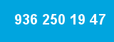 936 250 19 47